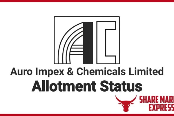 Auro Impex IPO Allotment Status Check Online ( Auro Impex & Chemicals IPO GMP )