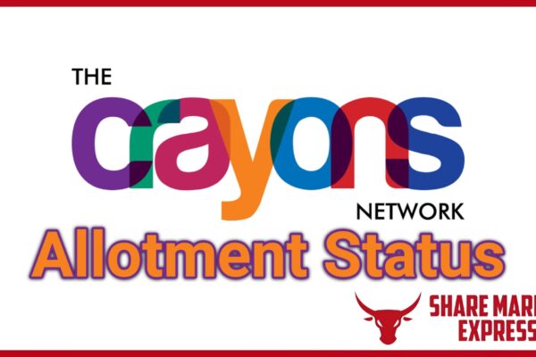 Crayons Advertising IPO Allotment Status Check Online ( Crayons Advertising IPO GMP )