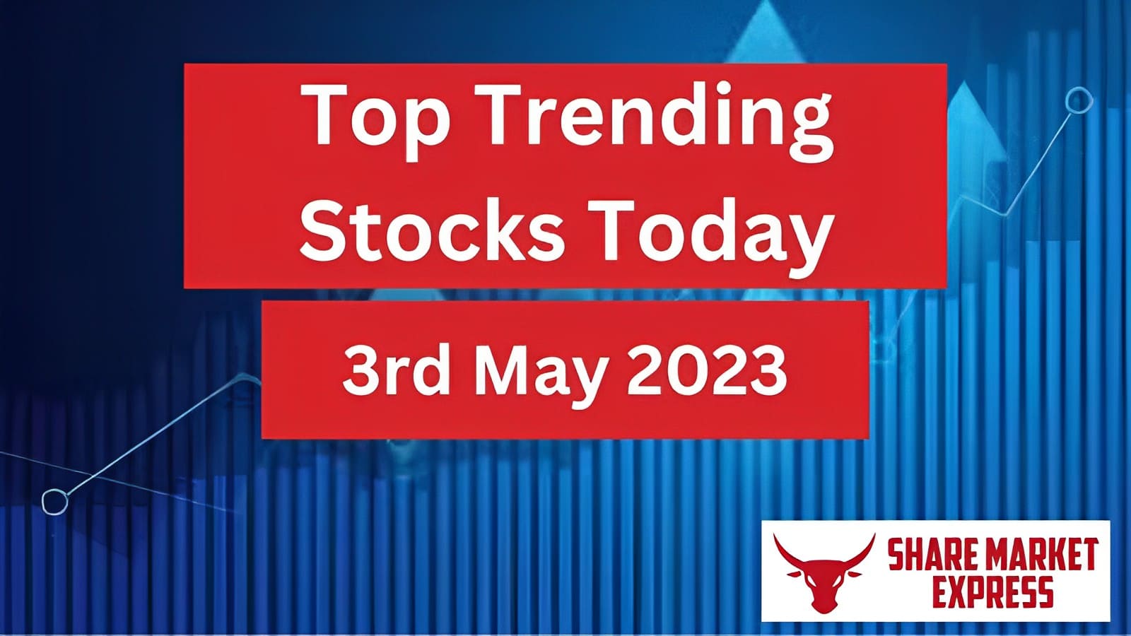 Top Trending Stocks Today: Tata Steel, Ambuja Cement, Airtel & more