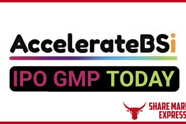 AccelerateBS IPO GMP Today ( Grey Market Premium )