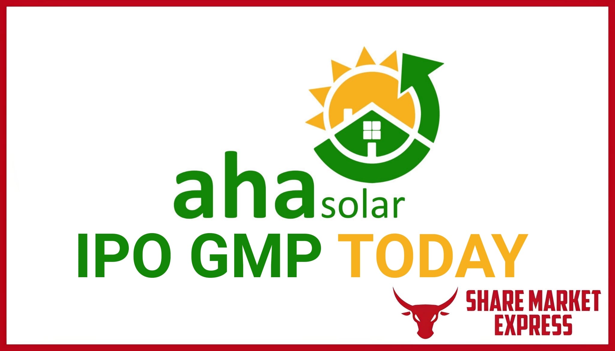 Ahasolar Technologies IPO GMP Today ( Grey Market Premium )