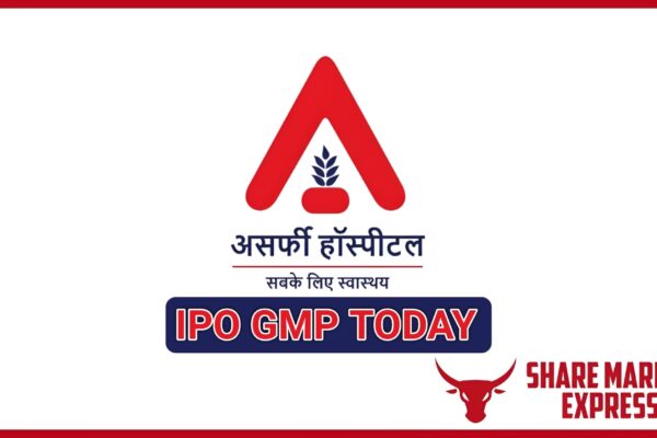 Asarfi Hospital IPO GMP Today ( Grey Market Premium )