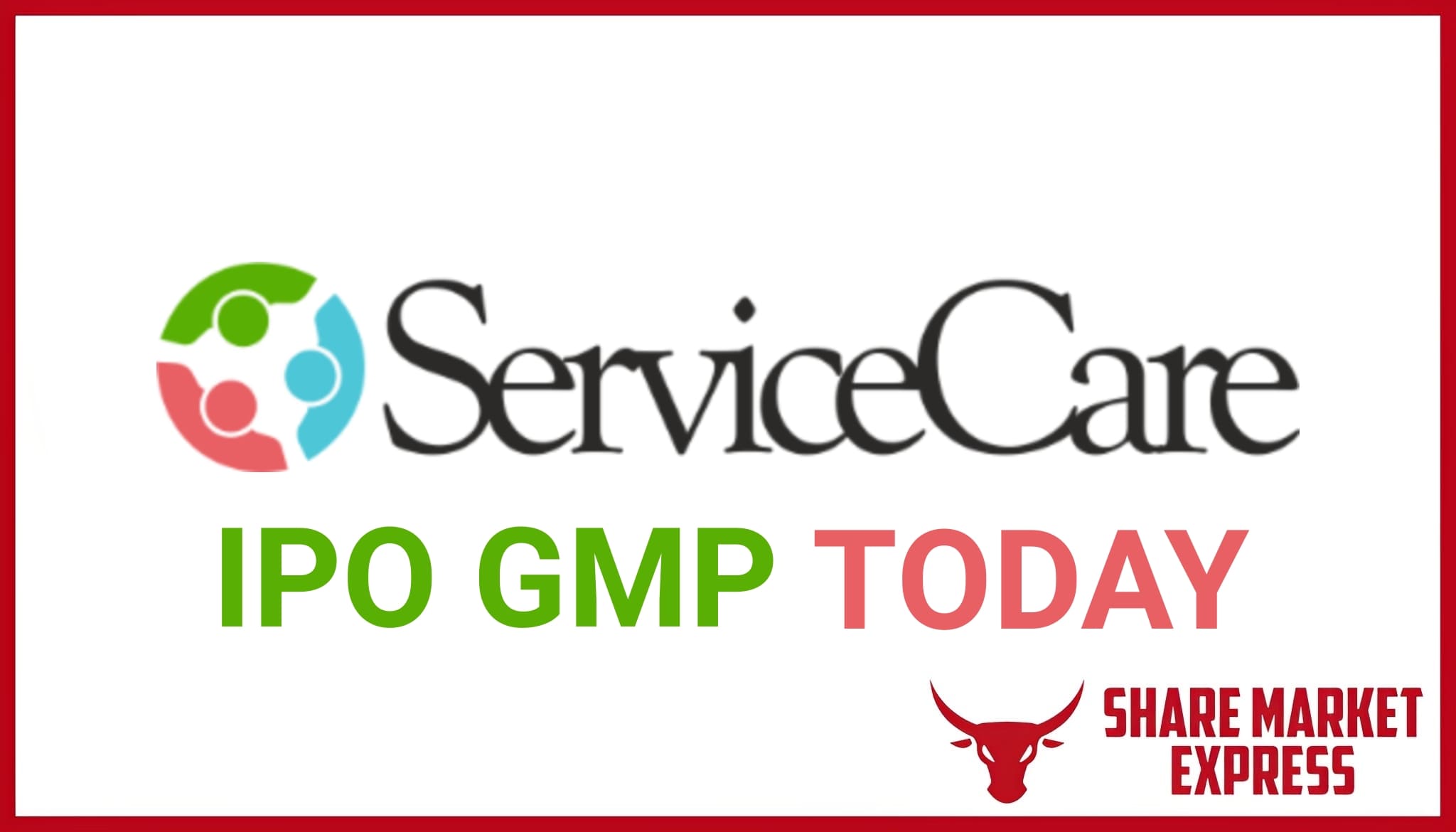 Service Care IPO GMP Today ( Grey Market Premium )