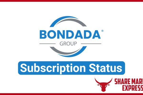 Bondada Engineering IPO Subscription Status