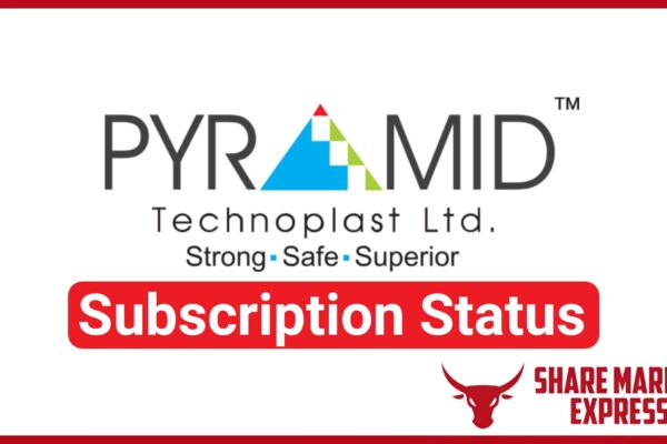 Pyramid Technoplast IPO Subscription Status