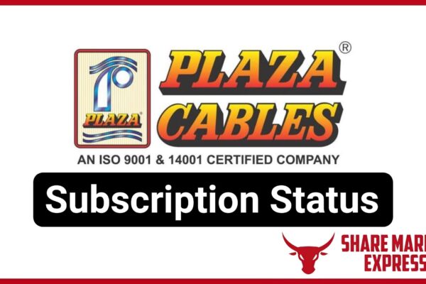 Plaza Wires IPO Subscription Status (Live Data)