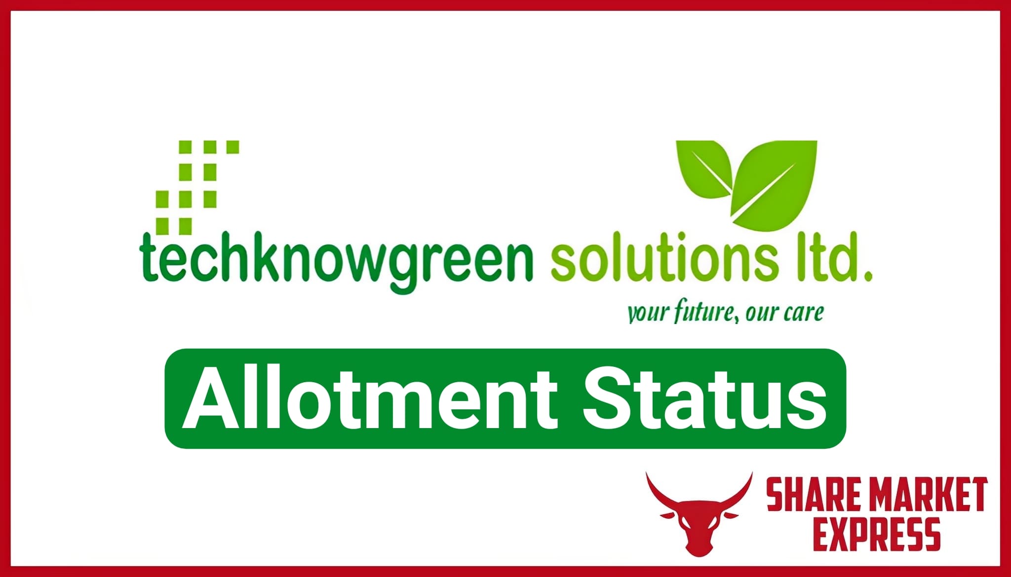 Techknowgreen Solutions IPO Allotment Status Check (Link)