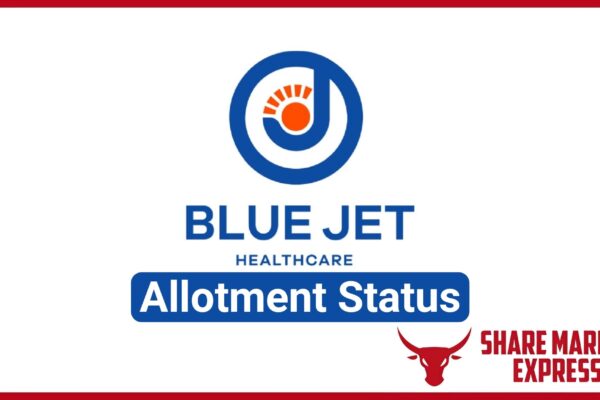 Blue Jet Healthcare IPO Allotment Status Check Online (Link)