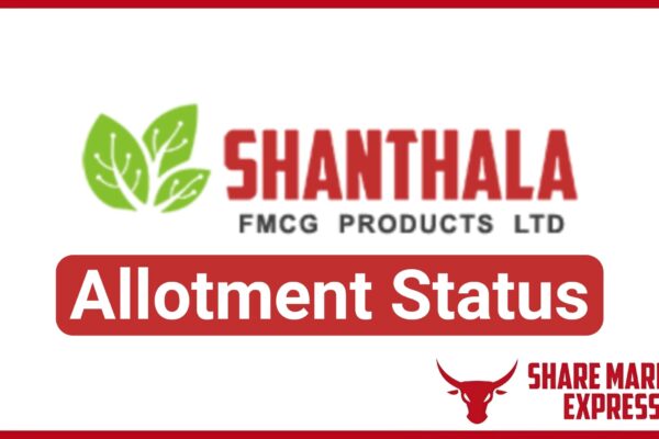 Shanthala FMCG Products IPO Allotment Status Check Now