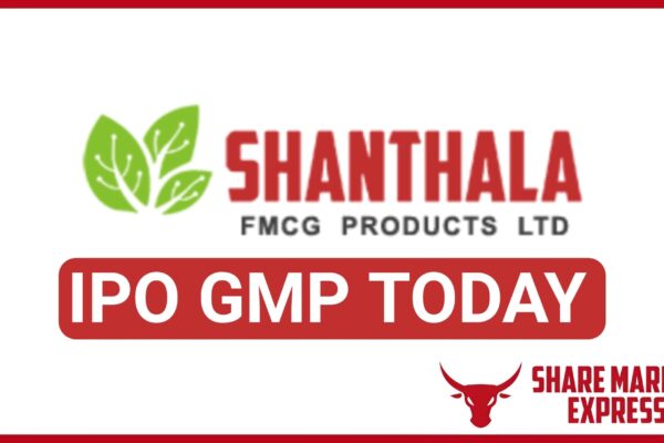 Shanthala FMCG Products IPO GMP Today (Grey Market)