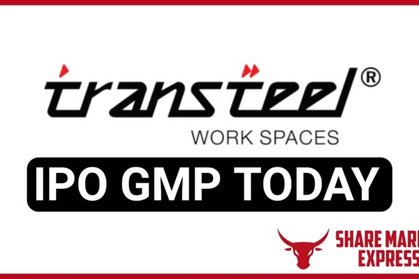 Transteel Seating Technologies IPO GMP Today