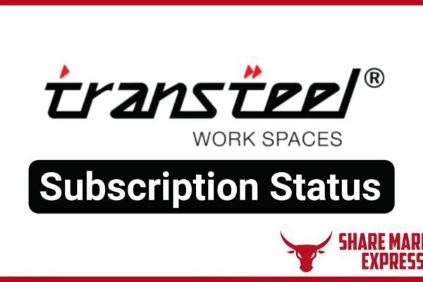 Transteel Seating Technologies IPO Subscription Status