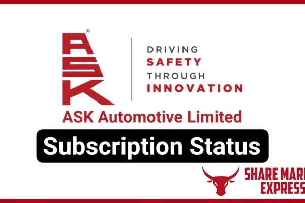 ASK Automotive IPO Subscription Status (Live Data)