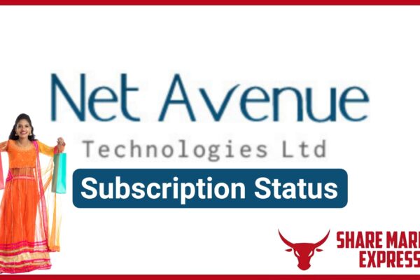 Net Avenue Technologies IPO Subscription Status (Live Data)