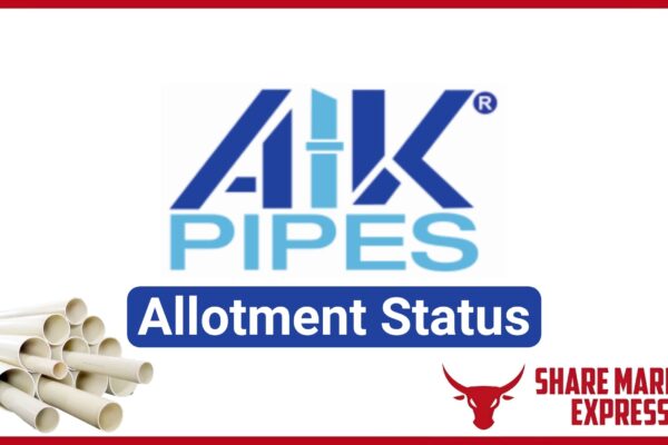 AIK Pipes IPO Allotment Status Check Online (Link)