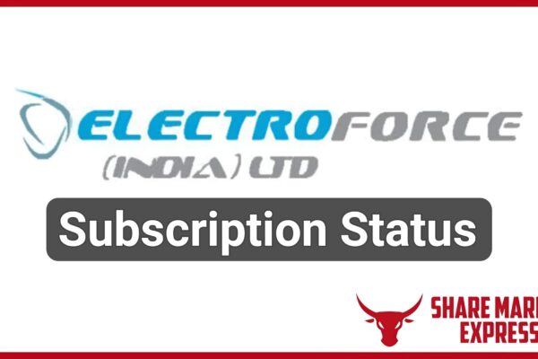 Electro Force IPO Subscription Status (Live Data)