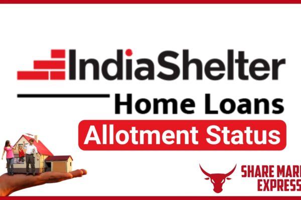 India Shelter Finance IPO Allotment Status Check Online (Link)