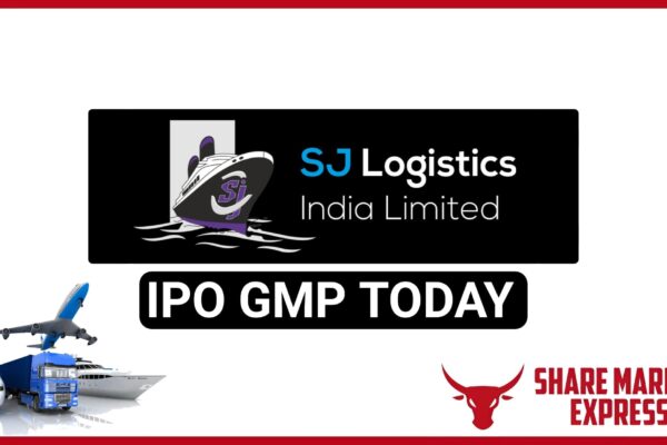 SJ Logistics IPO GMP Today ( Grey Market Premium )