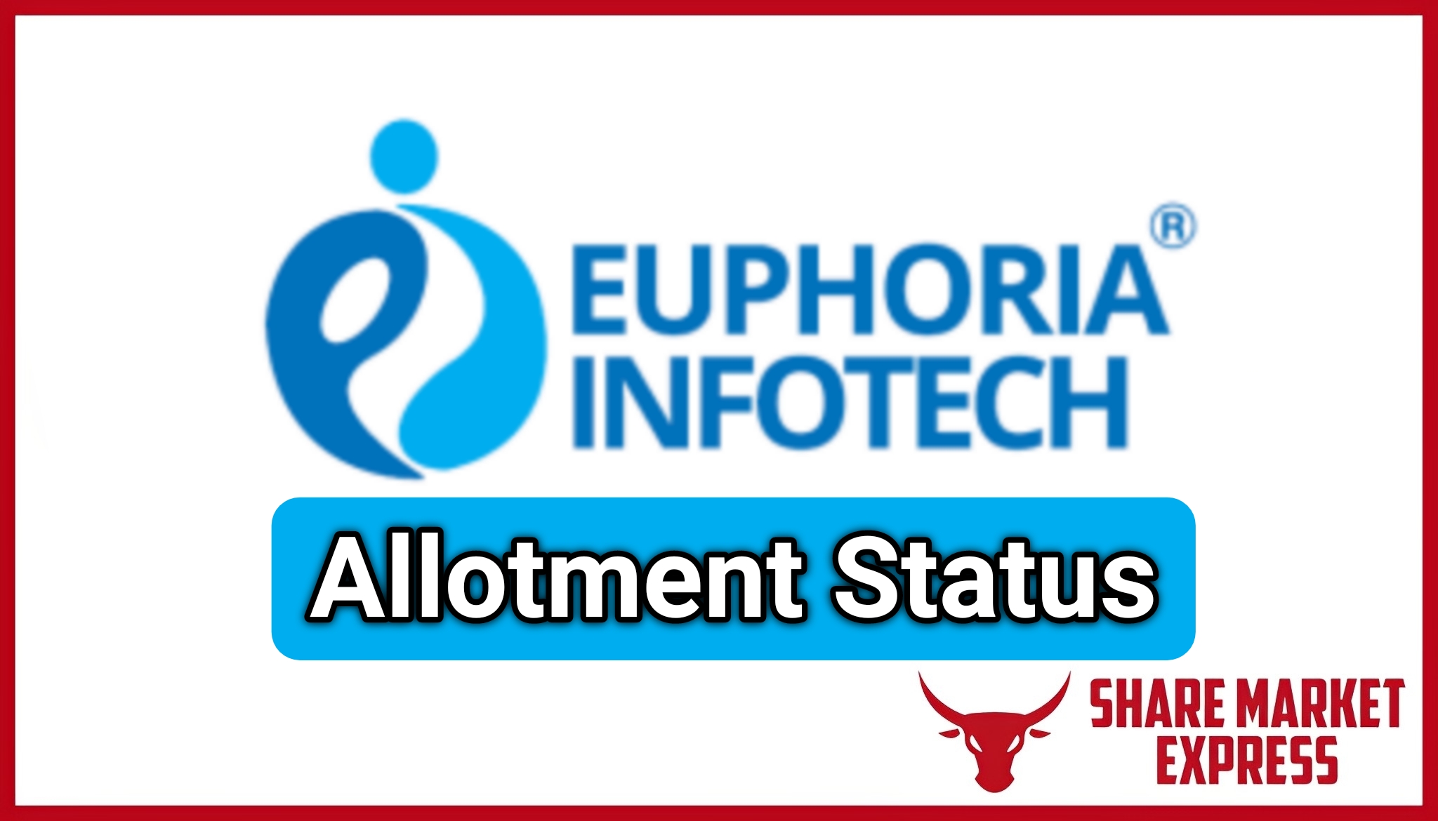 Euphoria Infotech IPO Allotment Status Check Online (Link)