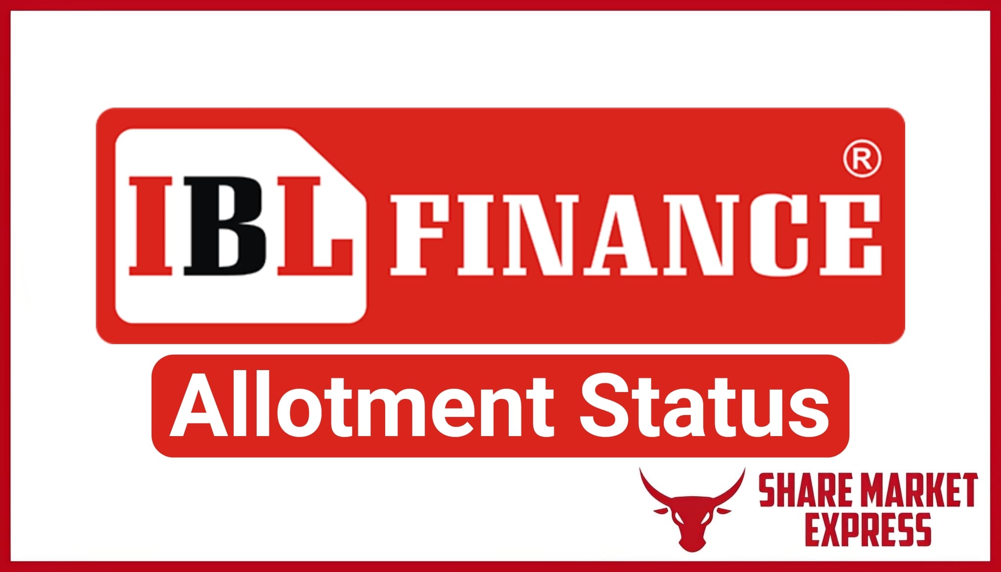 IBL Finance IPO Allotment Status Check Online (Link)