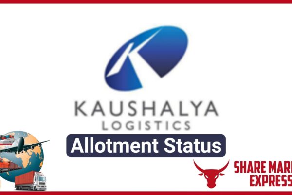 Kaushalya Logistics IPO Allotment Status Check Online (Link)