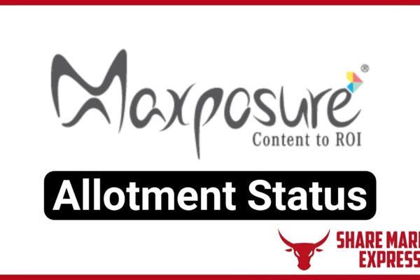 Maxposure IPO Allotment Status Check Online (Link)