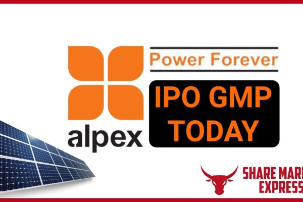 Alpex Solar IPO GMP Today ( Grey Market Premium )