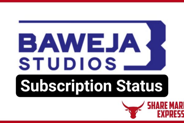 Baweja Studios IPO Subscription Status (Live Data)