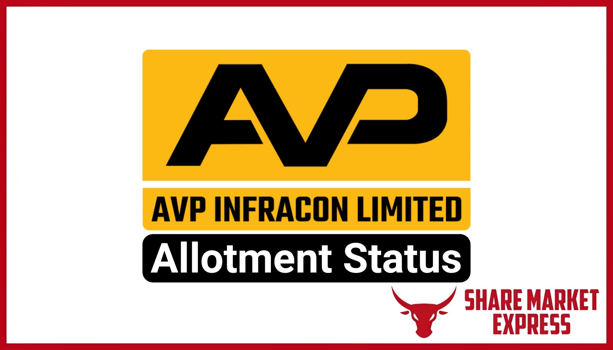 AVP Infracon IPO Allotment Status