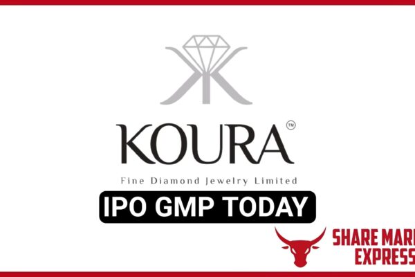 Koura Fine Diamond IPO GMP Today Koura Fine Diamond Jewelry Limited IPO GMP Today Koura Fine Diamond Jewelry IPO GMP Today