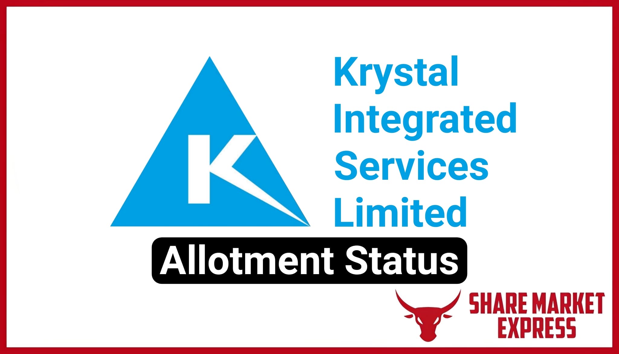 Krystal Integrated Services IPO Allotment Status (Link)