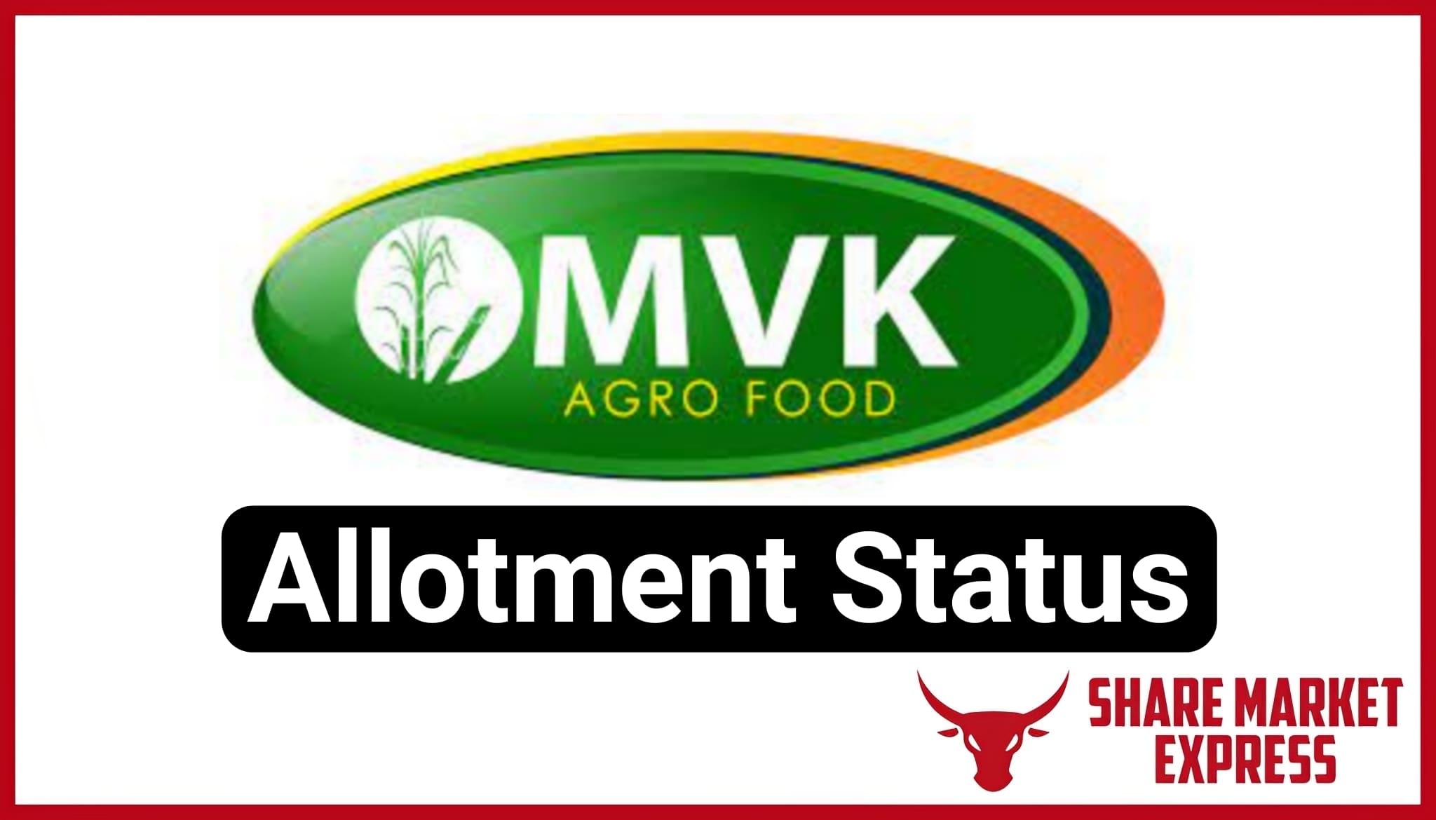 MVK Agro Food IPO Allotment Status