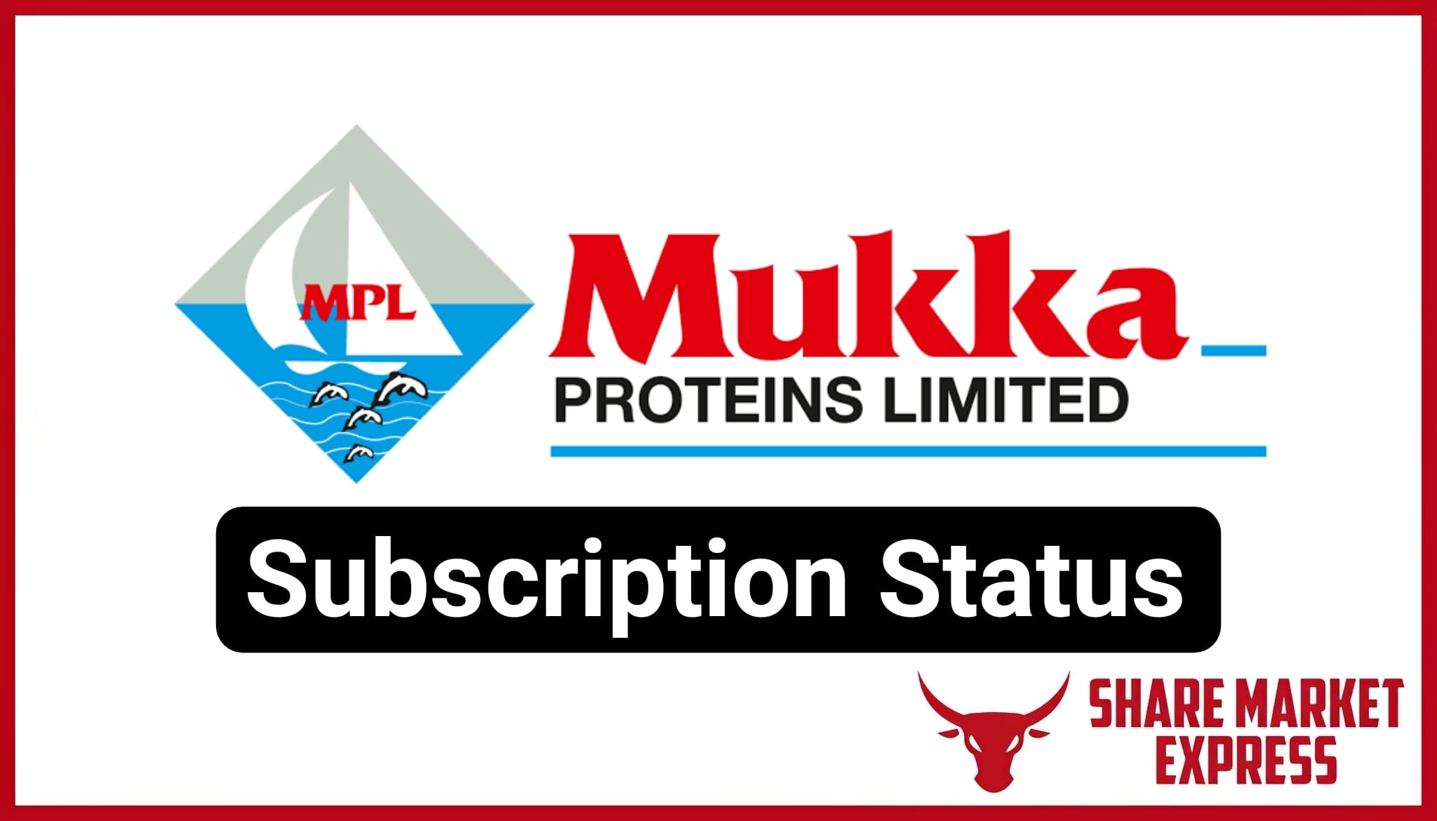 Mukka Proteins IPO Subscription Status (Live Data)