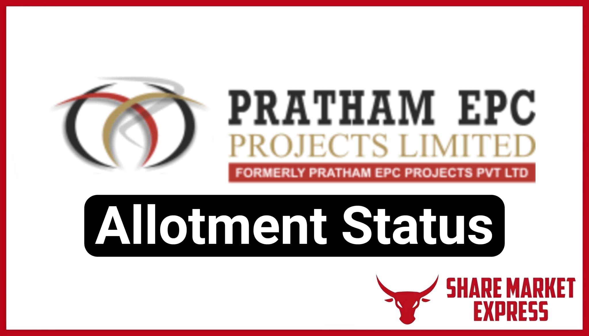 Pratham EPC Projects IPO Allotment Status