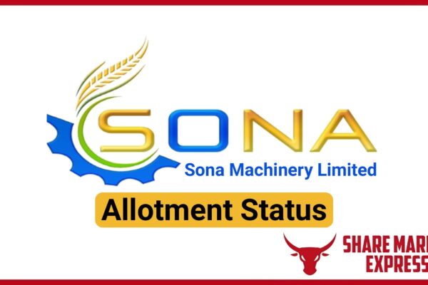 Sona Machinery IPO Allotment Status Check Online (Link)