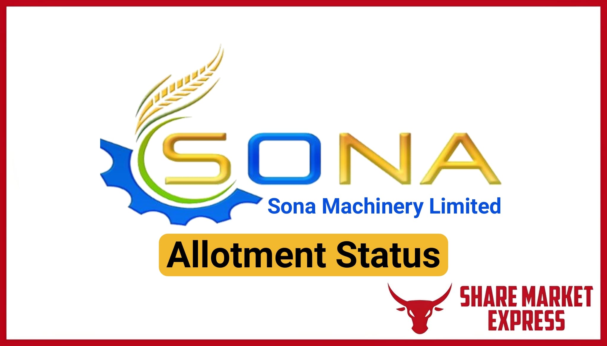 Sona Machinery IPO Allotment Status Check Online (Link)