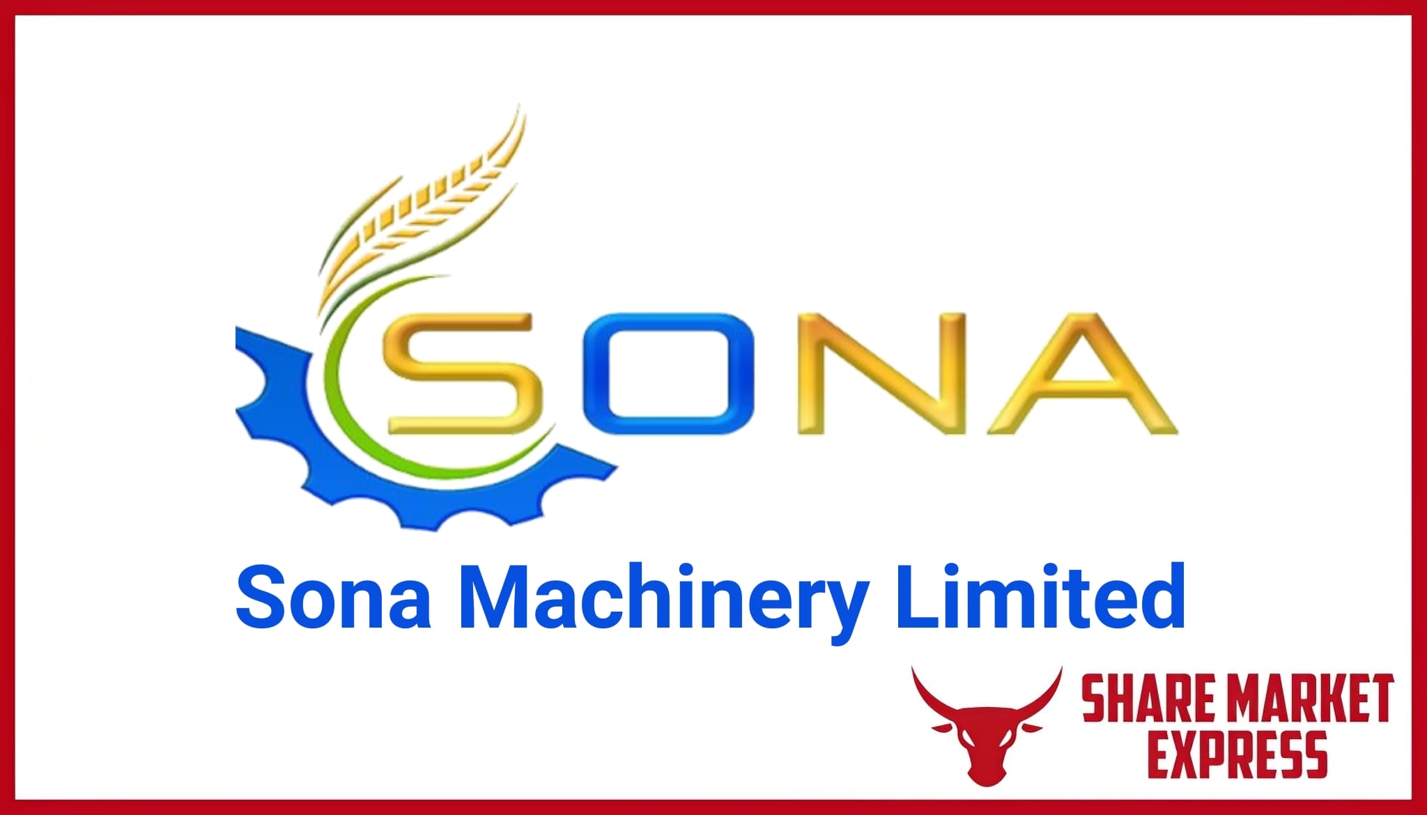 Sona Machinery IPO