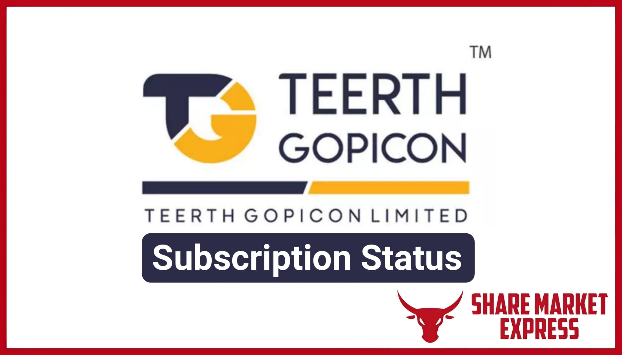 Teerth Gopicon IPO Subscription Status