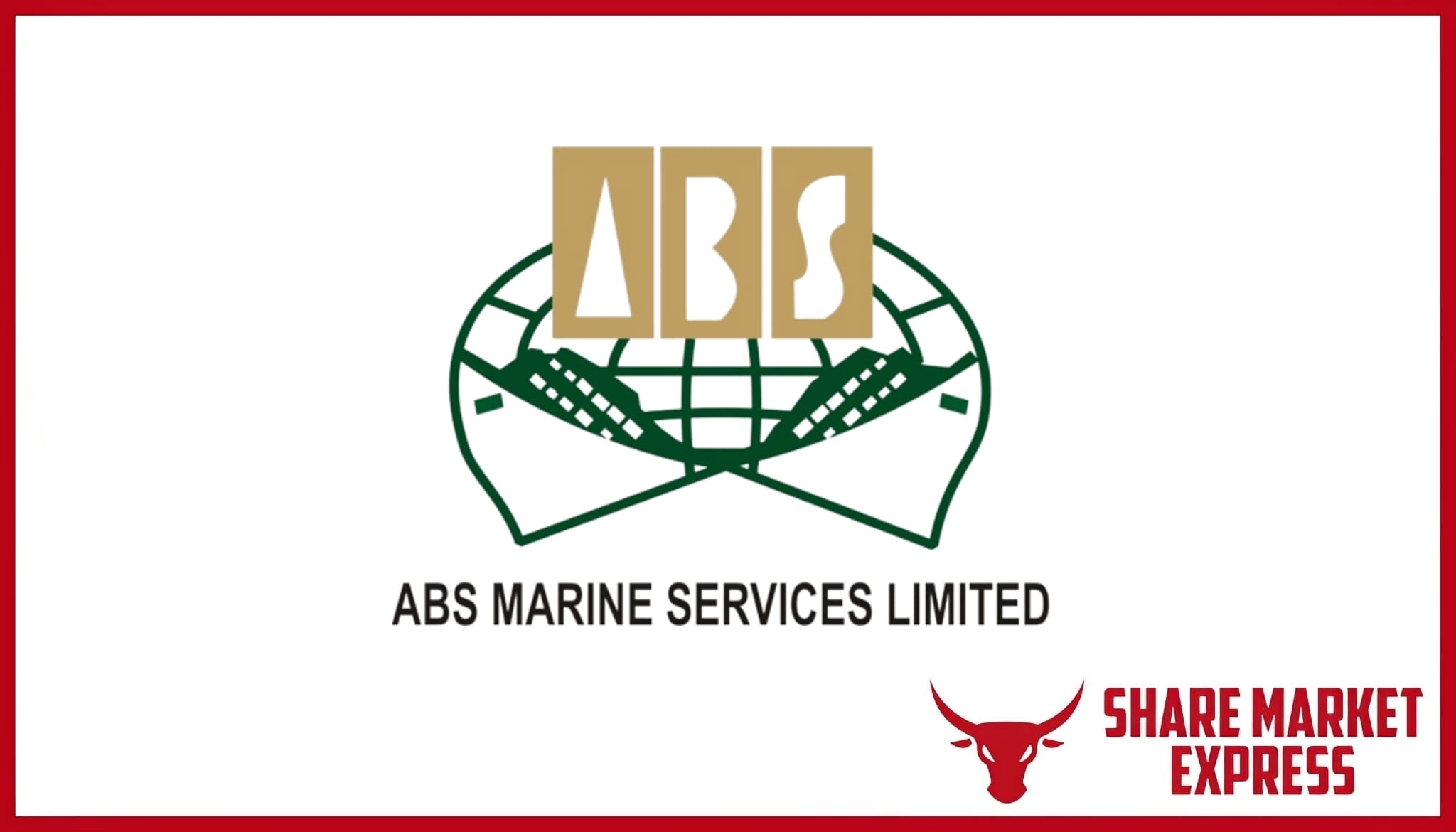 ABS Marine Services IPO Details | GMP, Date, Price, Review