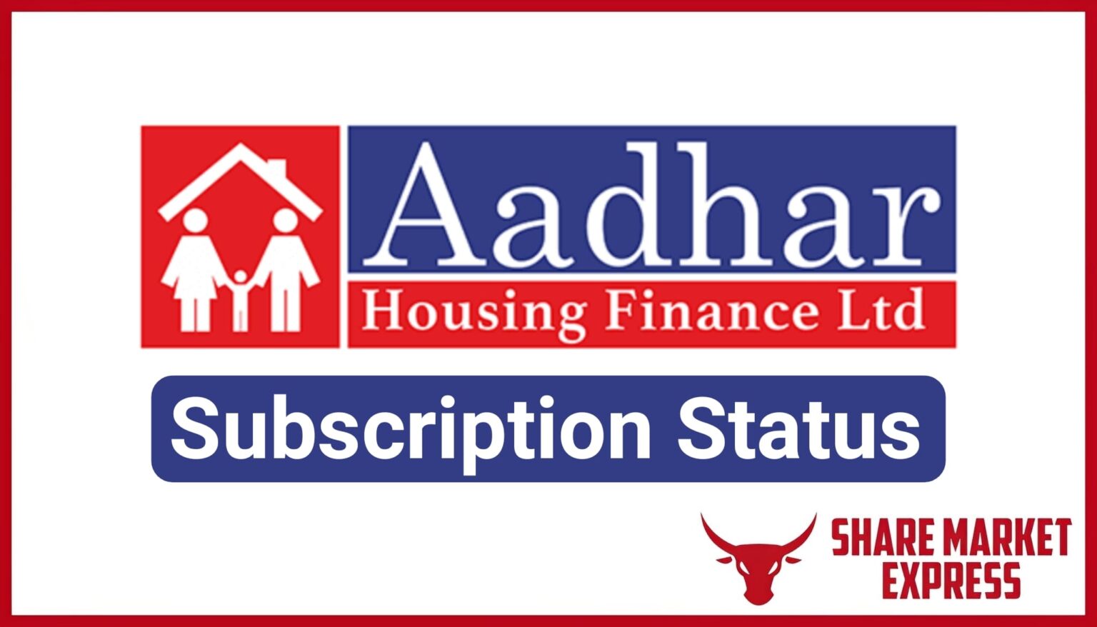 Aadhar Housing Finance IPO Subscription Status (Live Data)