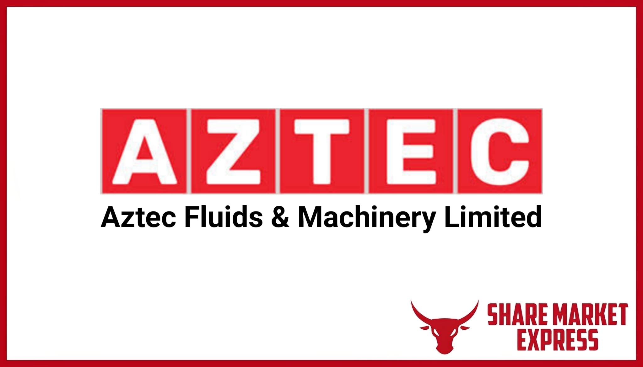 Aztec Fluids IPO