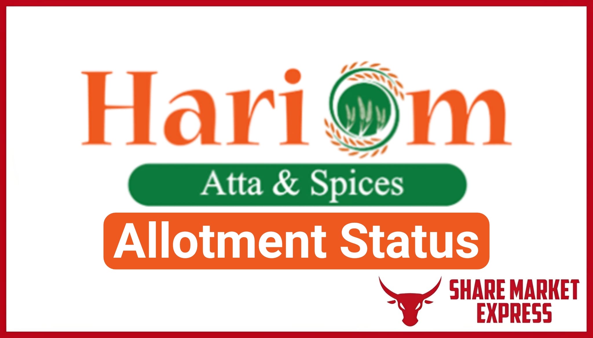 Hariom Atta IPO Allotment Status