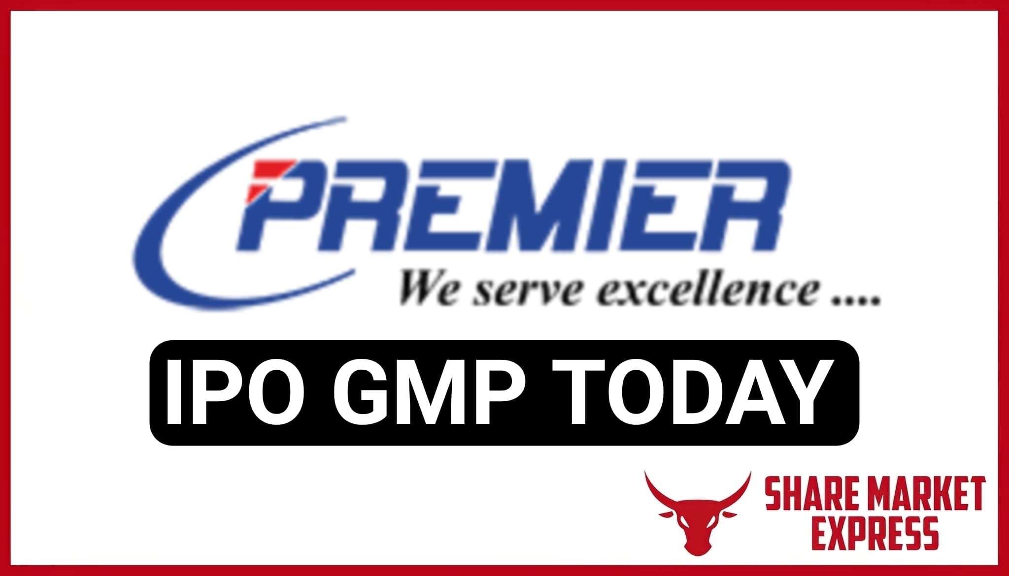 Premier Roadlines IPO GMP Today