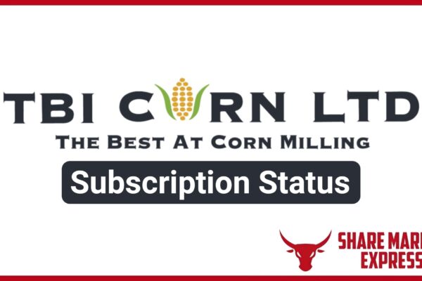 TBI Corn IPO Subscription Status