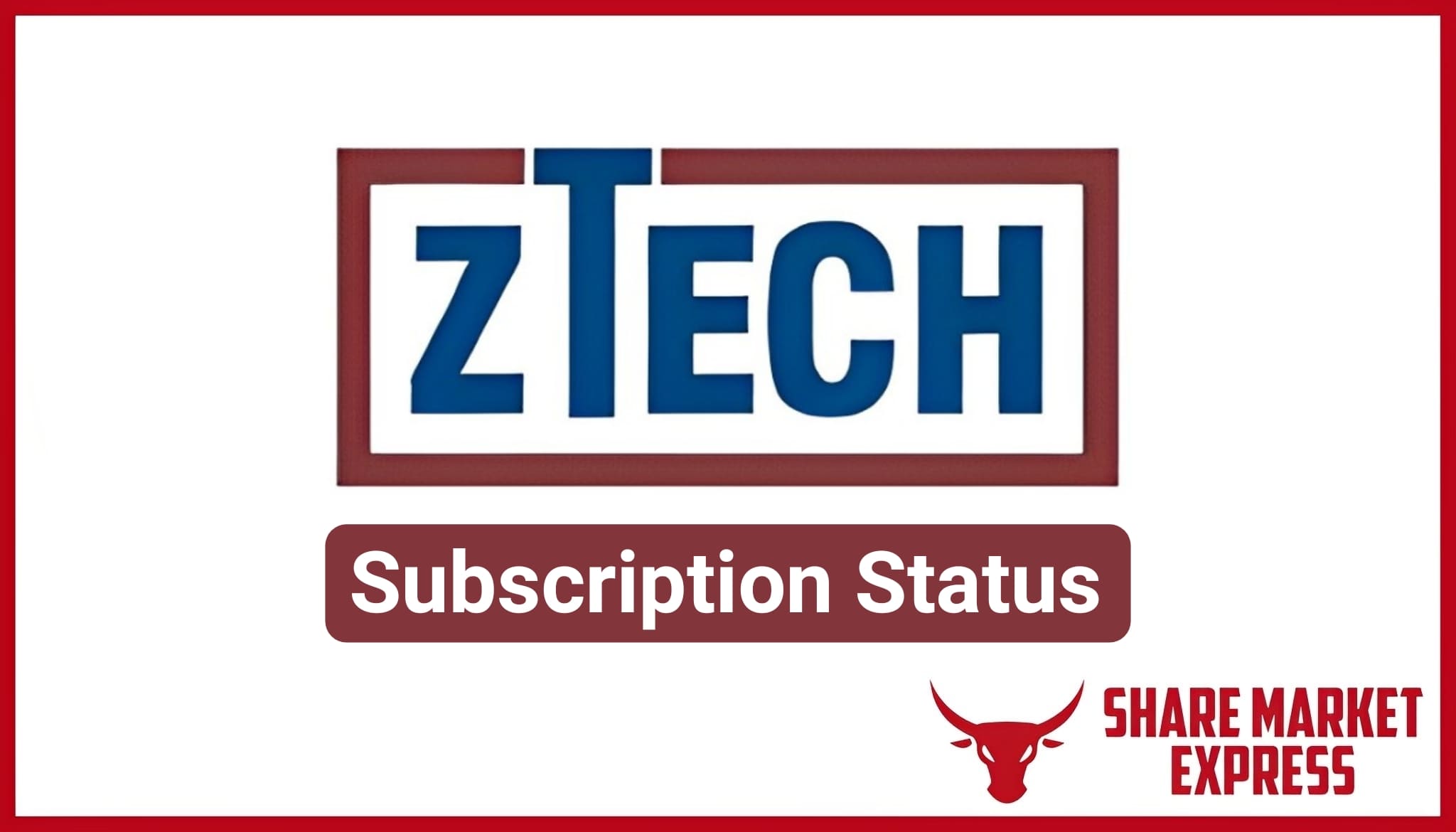 Ztech India IPO Subscription Status (Live Data)