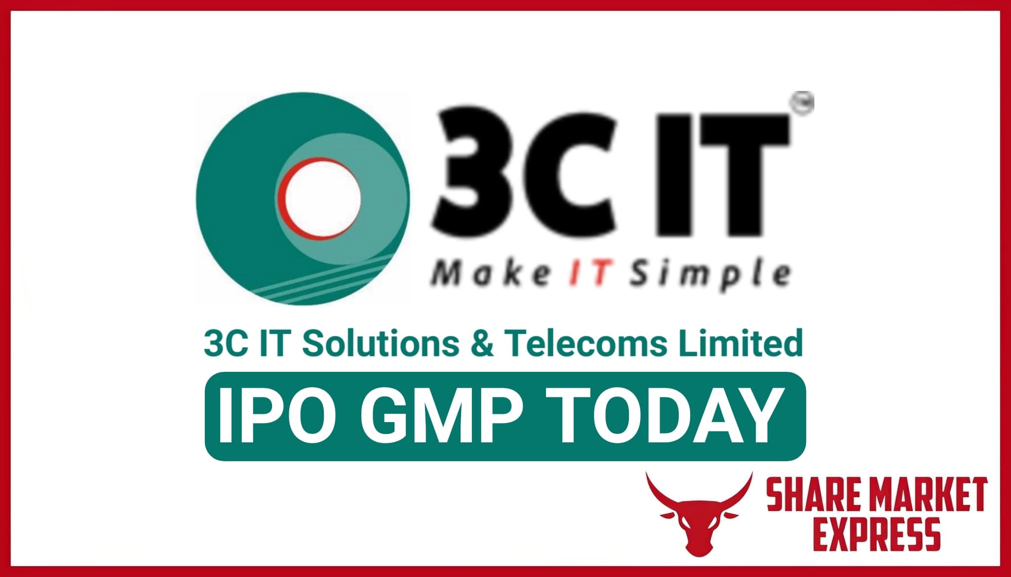 3C IT Solutions IPO GMP Today