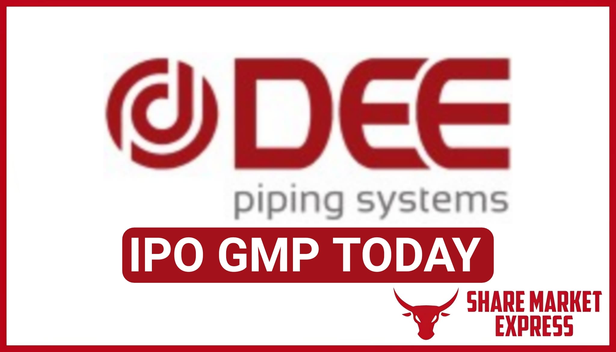 DEE Development IPO GMP Today DEE Development IPO GMP Today