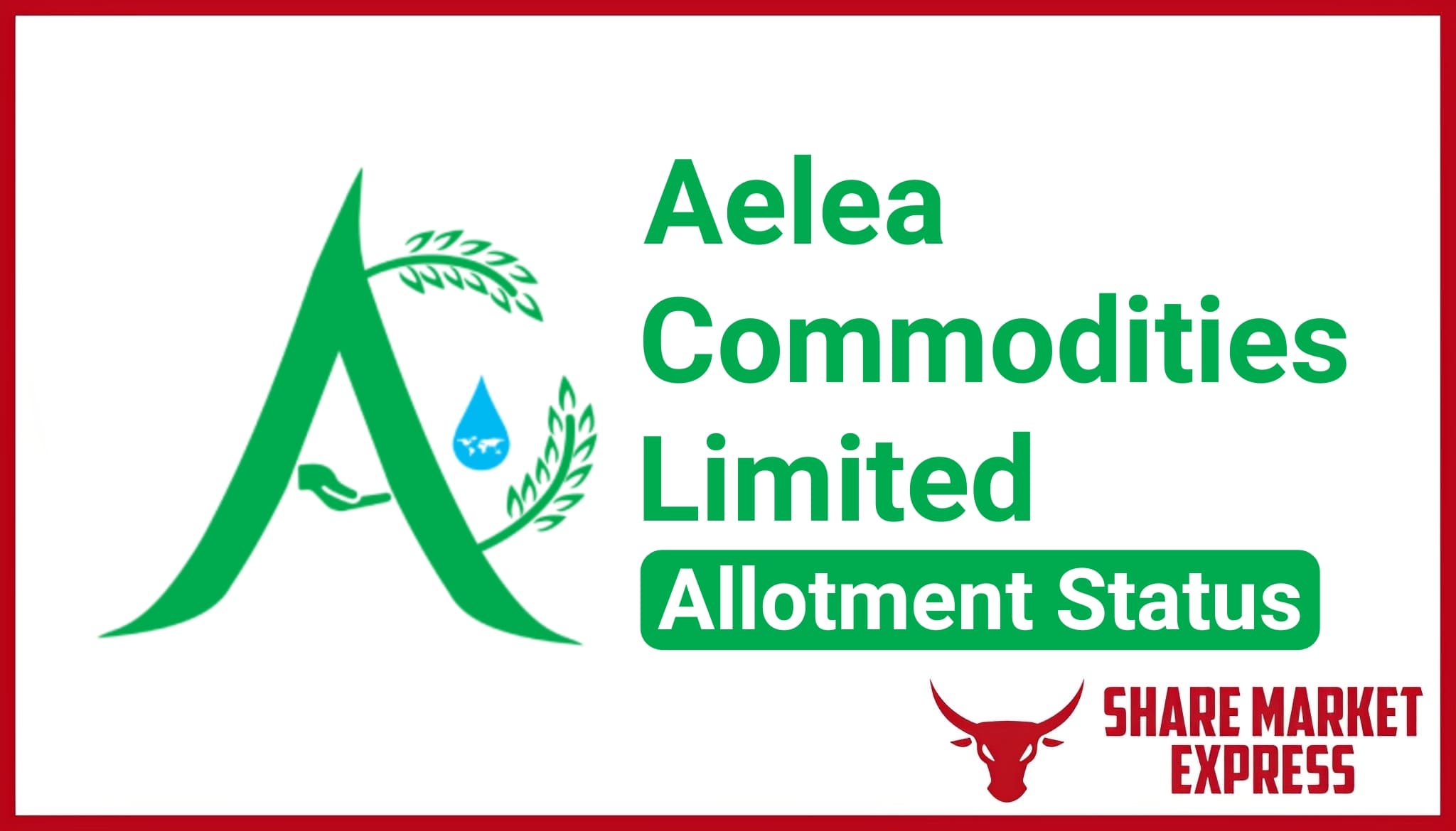 Aelea Commodities IPO Allotment Status