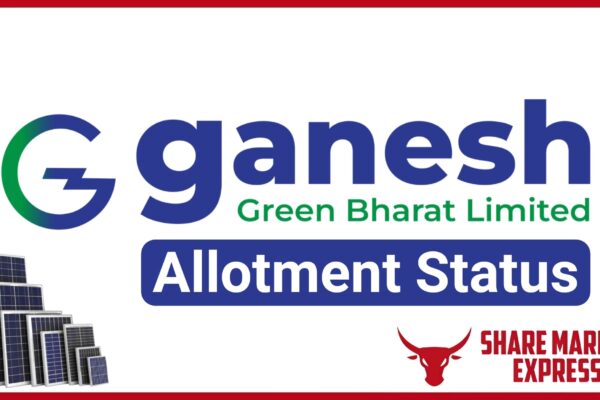 Ganesh Green Bharat IPO Allotment Status