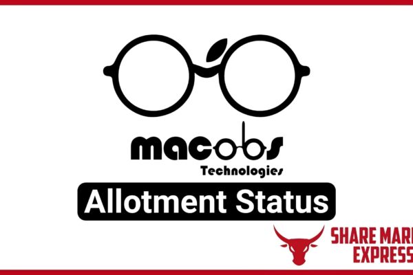 Macobs Technologies IPO Allotment Status